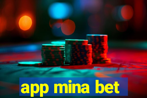 app mina bet