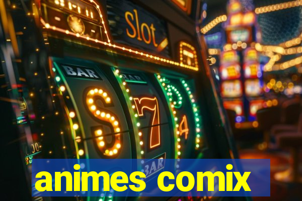 animes comix