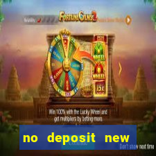 no deposit new casino bonus