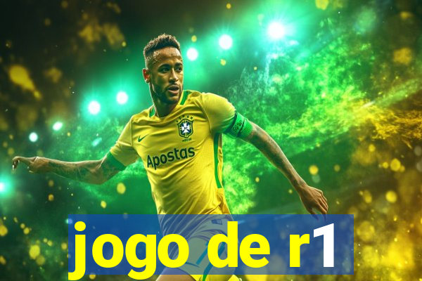 jogo de r1