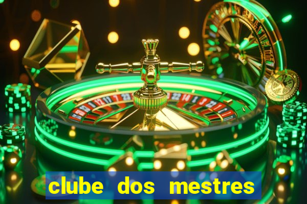 clube dos mestres do jogos