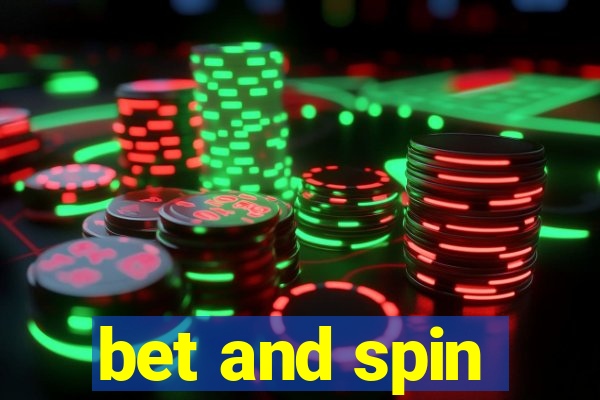 bet and spin