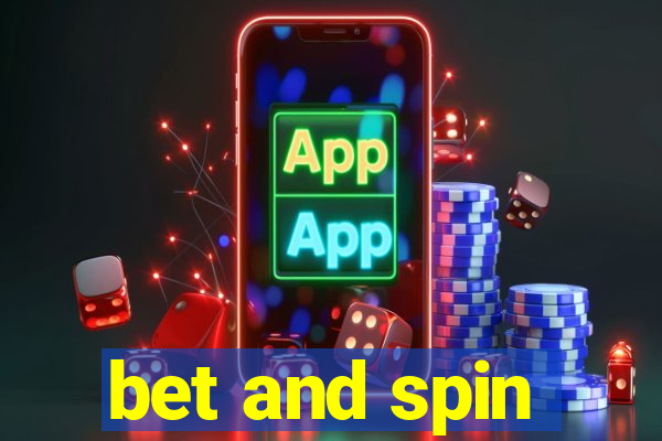 bet and spin