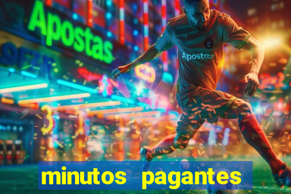 minutos pagantes slots pg hoje