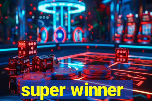 super winner