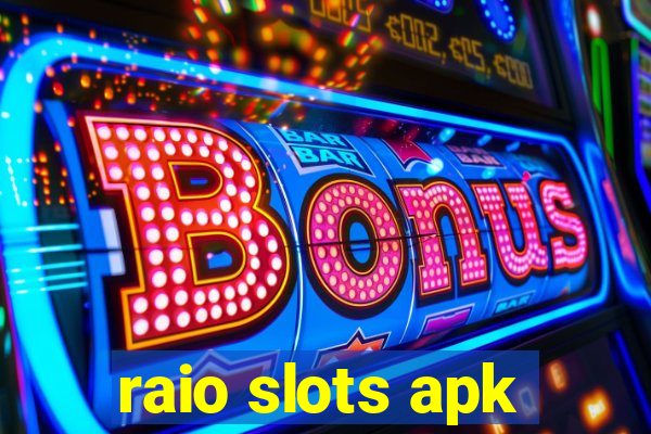 raio slots apk