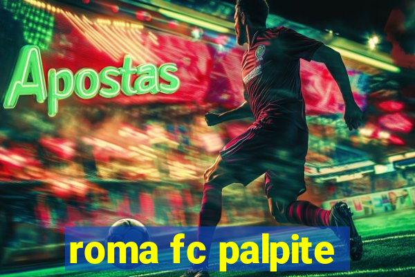 roma fc palpite