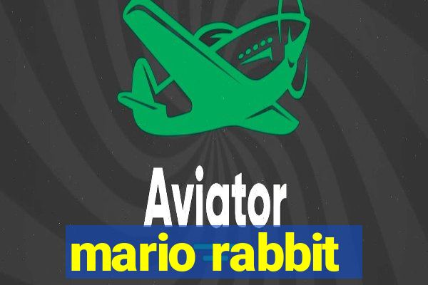 mario rabbit