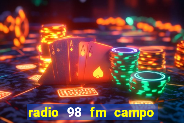 radio 98 fm campo formoso bahia