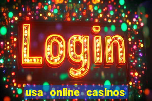 usa online casinos for real money