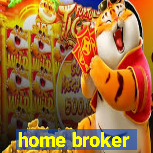 home broker