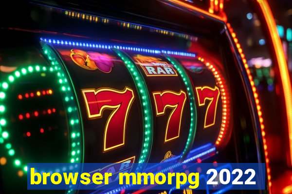 browser mmorpg 2022