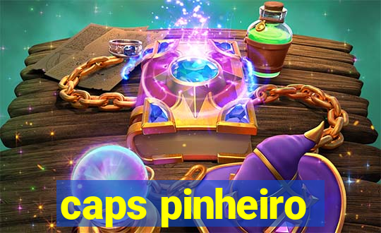 caps pinheiro