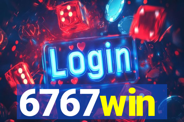 6767win