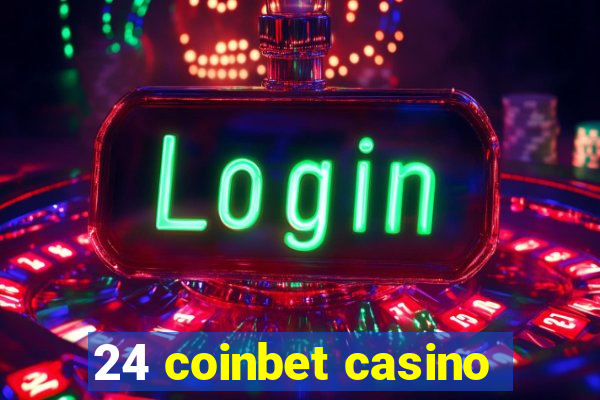 24 coinbet casino