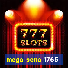 mega-sena 1765