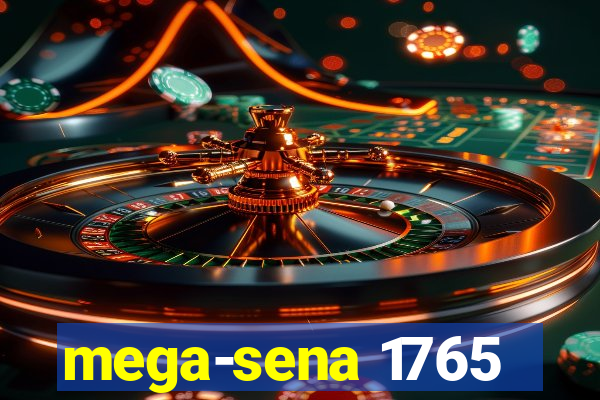 mega-sena 1765