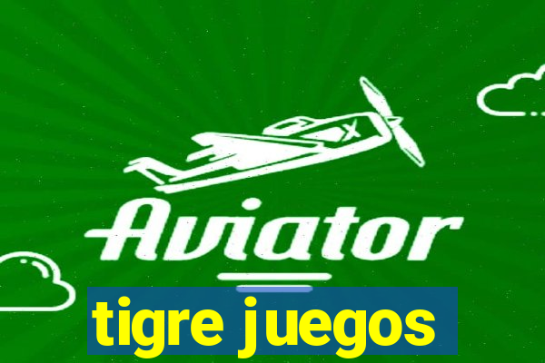 tigre juegos