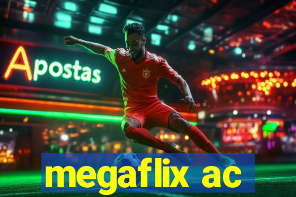 megaflix ac