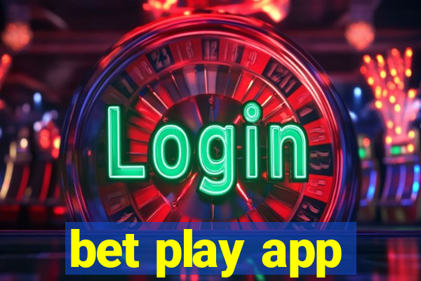 bet play app