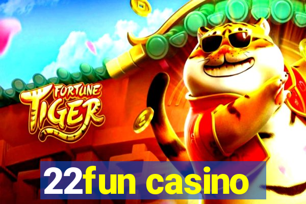 22fun casino