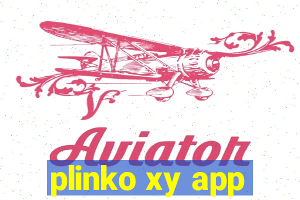 plinko xy app