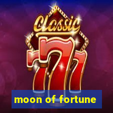 moon of fortune