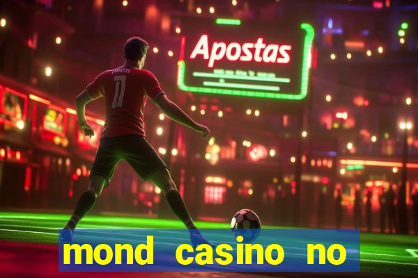 mond casino no deposit bonus