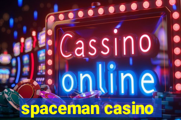 spaceman casino