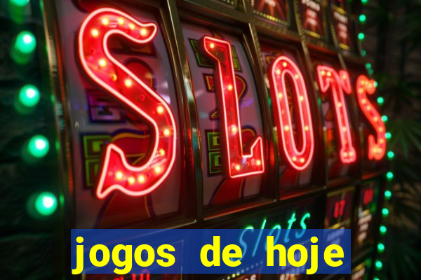 jogos de hoje futebol palpites