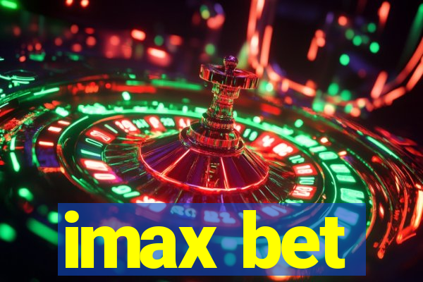 imax bet