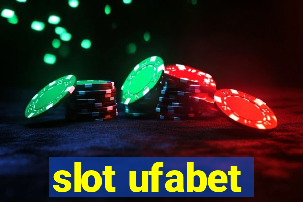 slot ufabet