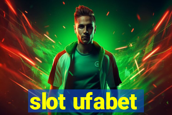 slot ufabet