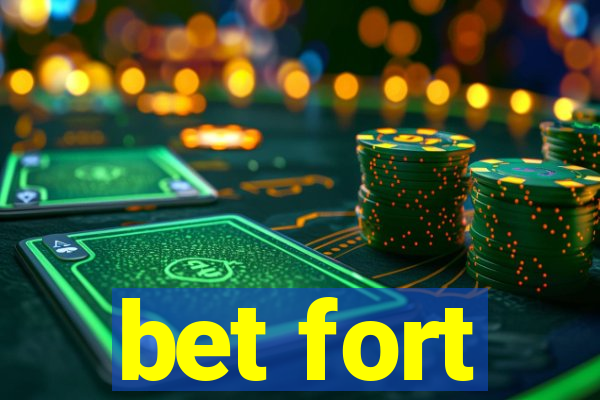 bet fort