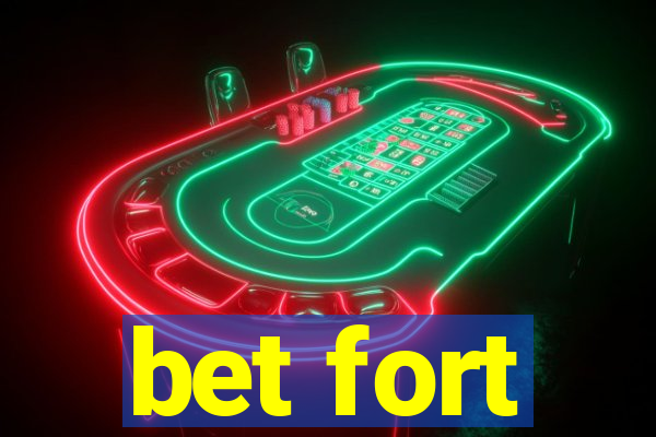 bet fort