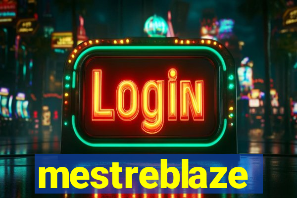 mestreblaze