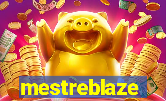 mestreblaze