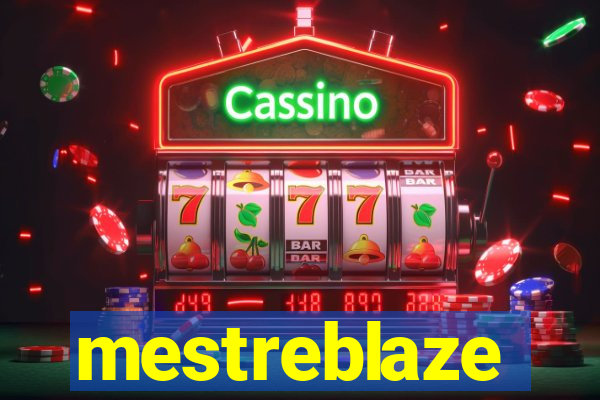 mestreblaze