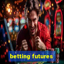 betting futures