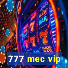 777 mec vip