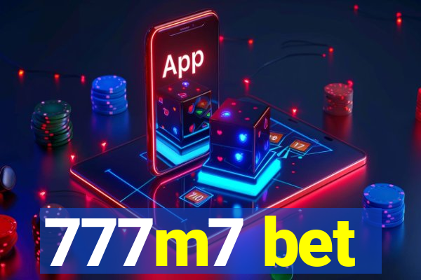 777m7 bet