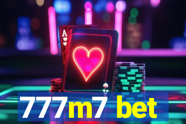 777m7 bet