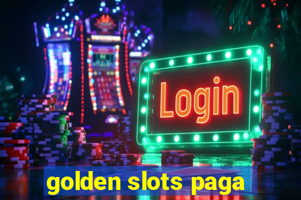 golden slots paga