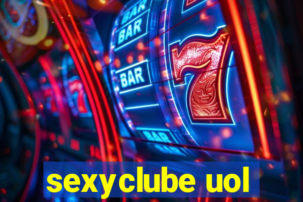 sexyclube uol