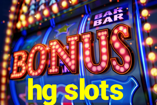 hg slots