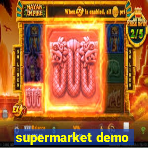 supermarket demo