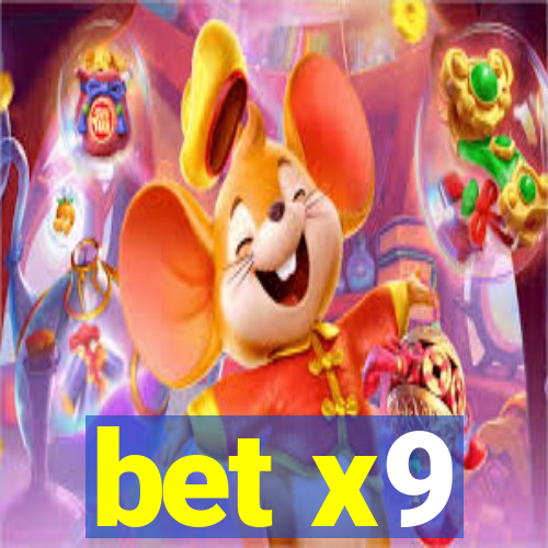 bet x9