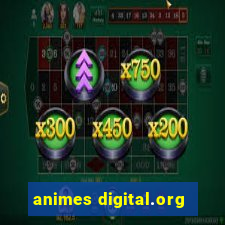 animes digital.org