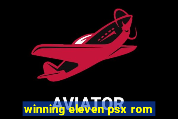 winning eleven psx rom