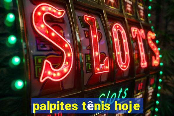 palpites tênis hoje